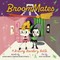 Brommmates