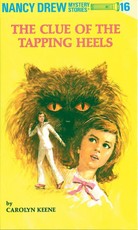 Nancy Drew 16: The Clue of the Tapping Heels