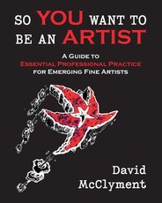 So You Want to Be an Artist