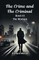 The Crime And The Criminal Book III The Woman