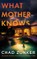 What Mother Knows
