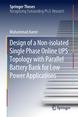 Design of a Non-isolated Single Phase Online UPS Topology with Parallel Battery Bank for Low Power Applications