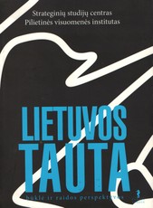 Lietuvos Tauta: būklė ir raidos perspektyvos