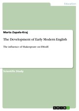 The Development of Early Modern English