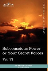 Personal Power Books (in 12 Volumes), Vol. VI