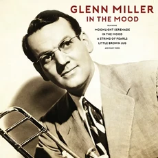 Vinilinė plokštelė LP GLENN MILLER In The Mood