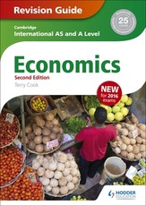 Cambridge International As/A Level Economics Revision Guide Second Edition