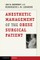 Anesthetic Management of the Obese Surgical Patient