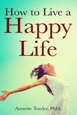 How to Live a Happy Life