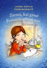 Žiema, kai gimė Pašiauštaplunksnis