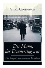 Der Mann, der Donnerstag war - Ein Komplott anarchistischer Terroristen