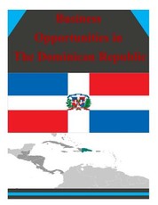 Business Opportunities in The Dominican Republic