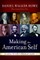 Making the American Self