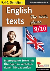 English texts - The next, please. / Klasse 9-10