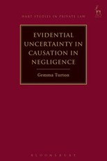 Evidential Uncertainty in Causation in Negligence