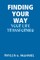 Finding Your Way