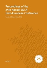 Proceedings of the 25th Annual UCLA Indo-European Conference