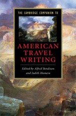 Cambridge Companion to American Travel Writing