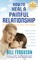 How to Heal a Painful Relationship