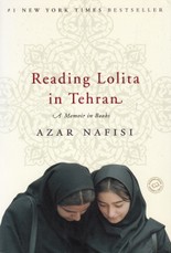 Reading Lolita in Tehran. A Memoir in Books
