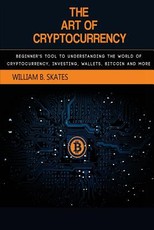 The Art of Cryptocurrency