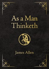 As a Man Thinketh - Deluxe Edition