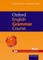 Oxford English Grammar Course Basic + 'Pronunciation for grammar' CD-ROM with answers