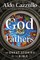The God of Our Fathers