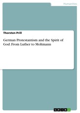 German Protestantism and the Spirit of God