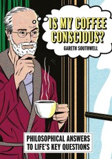 Is My Coffee Conscious?