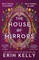 The House of Mirrors
