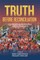 Truth Before Reconciliation
