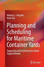 Planning and Scheduling for Maritime Container Yards