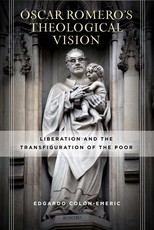Ãscar Romero's Theological Vision