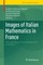 Images of Italian Mathematics in France