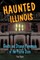 Haunted Illinois