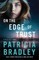 On the Edge of Trust