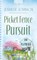 Picket Fence Pursuit