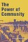 The Power of Community