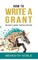How to Write a Grant