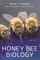 Honey Bee Biology