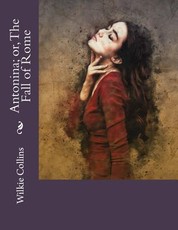 Antonina; or, The Fall of Rome