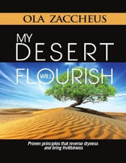 My Desert Will Flourish