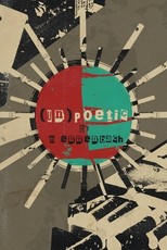 (un)Poetic