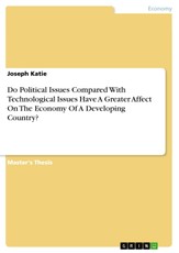 Do Political Issues Compared With Technological Issues Have A Greater Affect On The Economy Of A Developing Country?