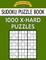 Sudoku Puzzle Book, 1,000 EXTRA HARD Puzzles