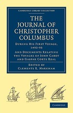 Journal of Christopher Columbus (During His First Voyage, 1492-93)