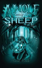 A Wolf Among the Sheep