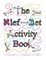 The Alef-Bet Activity Book