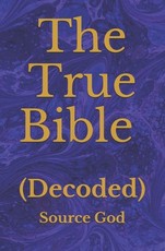 The True Bible